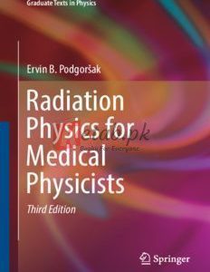Radiation Physics for Medical Physicists (paperback) Physics Book