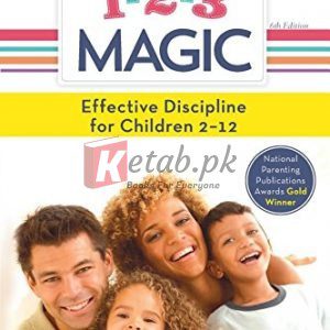1-2-3 Magic: Gentle 3-Step Child & Toddler Discipline for Calm, Effective, and Happy Parenting (Positive Parenting Guide for Raising Happy Kids) By Thomas Phelan(paperback) Self Help Book