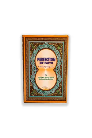 Perfection of faith by Sh. Abdul Haq book cover