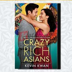 Crazy Rich Asians: Crazy Rich Asians Trilogy (Book 1) – Kevin Kwan – English Book For Sale in Pakistan