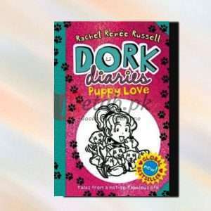 Puppy Love: Dork Diaries Book 10 - Rachel Renee Russell - English Book For Sale in Pakistan
