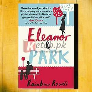 Eleanor & Park - Rainbow Rowell - English Books For Sale in Pakistan