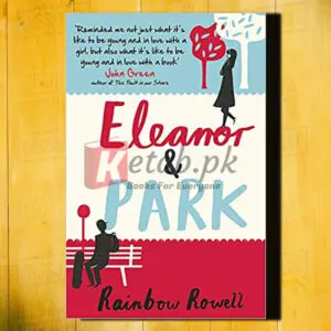 Eleanor & Park - Rainbow Rowell - English Books For Sale in Pakistan
