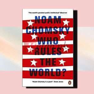 Who Rules The World? – Noam Chomsky – English Book For Sale in Pakistan