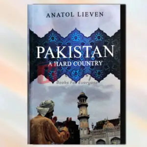 Pakistan A Hard Country By Antol Lieven - Book For Sale in Pakistan