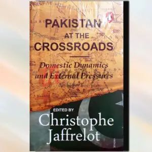 Pakistan At The Crossroads By Christophe Jaffrelot Book For Sale in Pakistan