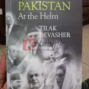 Pakistan: At the Helm