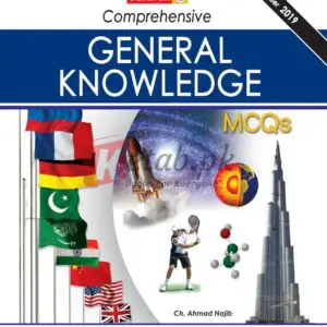 General Knowledge MCQs - By Ch Ahmad Naqib CSS/ PMS Preparation Book