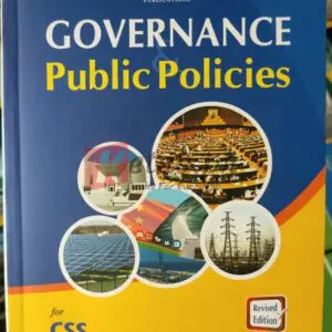 Governance Public Policies (Revised Edition) By Dr Muhammad Kaleem(PMS) CSS Preparation Books For Sale in Pakistan
