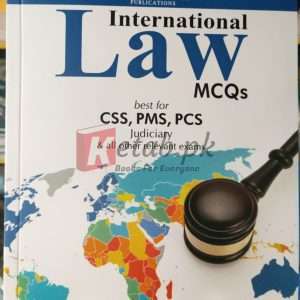 International Law (MCQs) By Waqar Aziz Bhutta (LLM) For CSS, PMS, PCS Preparation Books For Sale in Pakistan