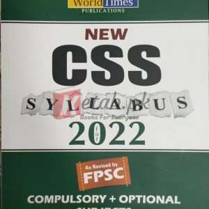 New CSS Syllabus 2022 Compulsory + Optional Subjects (As Revised By FPSC) Books For Sale in Pakistan