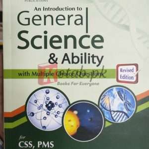 An Introduction to General Science & Ability By Prof. Naveed Aslam Doga For CSS, PMS Preparation Books For Sale in Pakistan