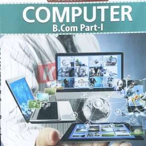 Computer B.Com Part I (TIPS Up to Date Solved Papers) - Books For Sale in Pakistan