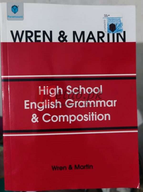High Schol English Grammar & Composition By Wren & Martin - Books For Sale in Pakistan