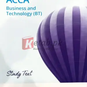 ACCA Business and Technology (BT) - Kaplan - ACCA Preparation Books For Sale in Pakistan