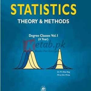 Statistics Theory & Methods Vol-I for B.A. - Books For Sale in Pakistan