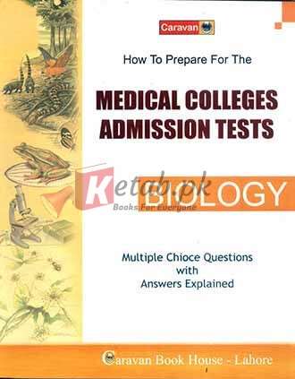 Medical Colleges Admission Test Biology Multiple Choice Questions with Answers Explained