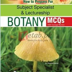 Botany MCQs Prepare For Subject Specialist & Lectureship - Books For Sale in Pakistan