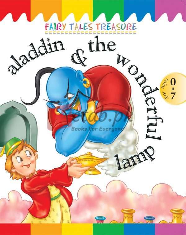 Aladdin and the Wonderful Lamp (Fairy Tale Treasures)