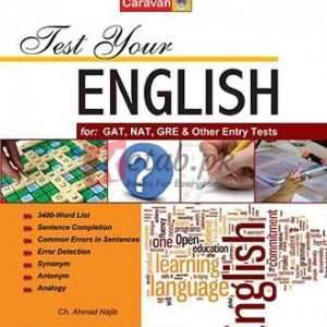 Test your English By Ch. Ahmad Najib - CSS/PMS, English, NTS Books For Sale in Pakistan