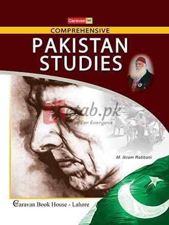 Comprehensive Pakistan Studies for B.A. BSc. CSS