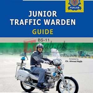 A Junior Traffic Warden BS-11 for City Traffic Police By Ch Ahmad Najib - CSS/PMS, NTS Books For Sale in Pakistan