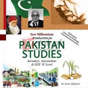 Pakistan Studies for Intermediate, GCE O level By Ikram Rabbani - CSS/PMS, Pakistan Studies Books For Sale in Pakistan