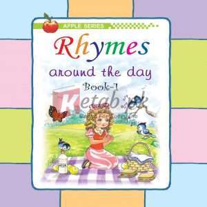 Apple Series – Around the Day Rhymes 1 By Caravan Book House - Children Books For Sale in Pakistan