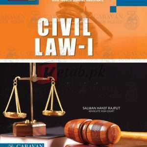 Civil Law-I By Salman Hanif Rajpoot - Law Books For Sale in Pakistan