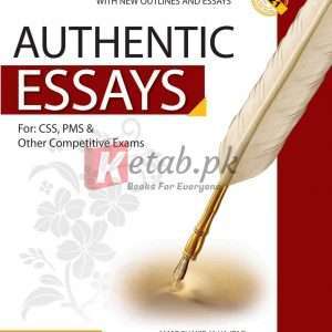 Authentic Essays By Anwar Shakir Jajja (PMS) H. M. Zeeshan Arshad (PMS) - CSS/PMS Books For Sale in Pakistan