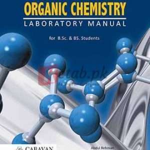 Organic Chemistry (Laboratory Manual) for B.Sc., BS. - Books For Sale in Pakistan