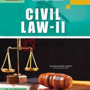 Civil Law-II By Salman Hanif Rajput - Law Books For Sale in Pakistan