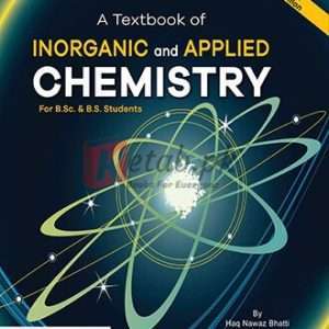 Buy Textbook of Inorganic & Applied Chemistry for B.Sc., BS. - Books For Sale in Pakistan