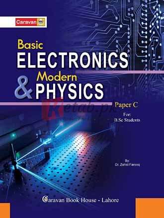 Basic Electronics and Modern Physics Paper B for BSc.