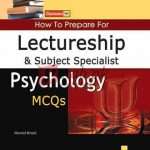 Lectureship & Subject Specialist Psychology MCQs