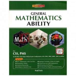 General Mathematics Ability CSS,PMS By Asad Aziz Book For Sale in Pakistan