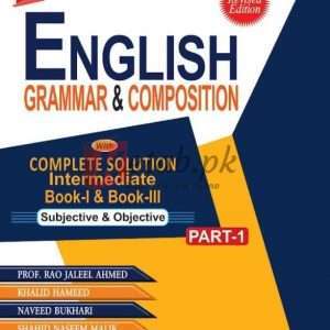 English Grammar and Composition Intermediate Book-I and Book-III By Prof. Rao Jaleel Ahmad Book For Sale in Pakistan
