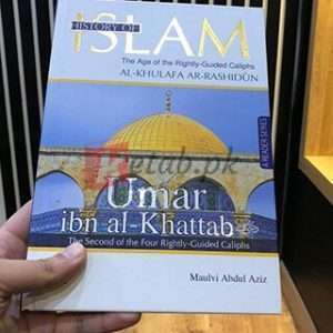 History Of Islam Umar Ibn -al-Khattab By Molvi Abdul Aziz Book For Sale in Pakistan