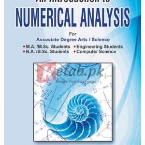 An Introduction to Numerical Analysis for Associate Degree Arts/Science By Dr. Muhammad Iqbal Book For Sale in Pakistan