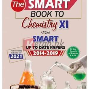 The Smart Book to Chemistry XI with Up to Date Papers 2014-2019 By PCTB Book For Sale in Pakistan