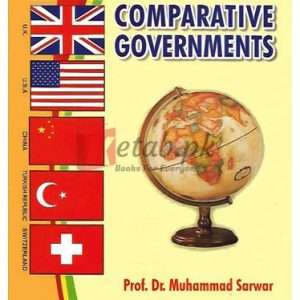 ILMI COMPARATIVE GOVERNMENTS By Prof. Muhammad Sarwar Book For Sale in Pakistan