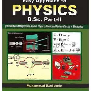 Ilmi An Easy Approach to Physics for B.Sc. Part-II By M. Bani Amin Book For Sale in Pakistan