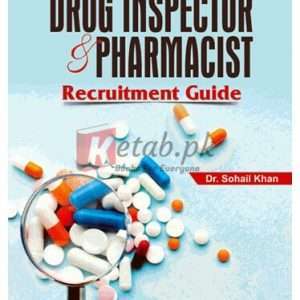ILMI Drug Inspector & Pharmacist Recruitment Guide By Dr. Sohail Khan Book For Sale in Pakistan