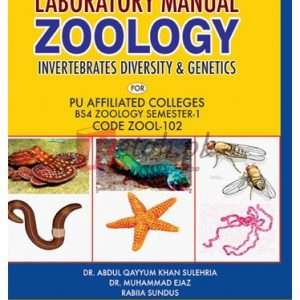 Laboratory Manual Zoology Invertebrates Diversity & Genetics for BS By Dr.Qayyum Khan, Dr. Muhammad Ijaz Book For Sale in Pakistan