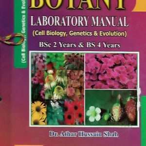 Laboratory Manual Cell Biology Genetics and Evolution (for BS Students) By Dr. Athar Hussain Shah Book For Sale in Pakistan