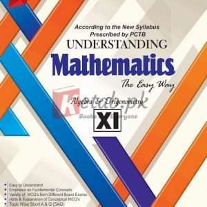 Understanding Mathematics 11 The Easy Way By PCTB Book For Sale in Pakistan