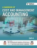 CAF -08 A HandBook Of Cost & Management Accounting ( 8th Edition ) Book For Sale in Pakistan