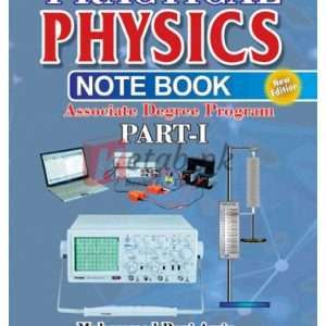 Ilmi Practical Physics Notebook B.Sc. Part-I By M. Bani Amin Book For Sale in Pakistan