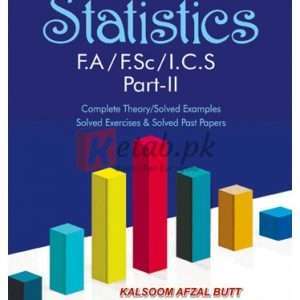 An Easy Approach to Statistics Intermediate Part II By Kalsoom Afzal Butt Book For Sale in Pakistan