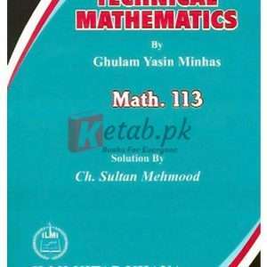 KEY TO TECHNICAL MATHEMATICS (MATH 113) By Ch. Sultan Mehmood Book For Sale in Pakistan